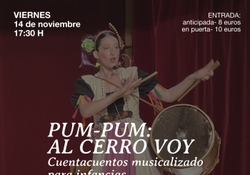 PUM-PUM al cerro voy. Cuentacuentos musicalizado para infancias (por La Vero Paz) en Madrid