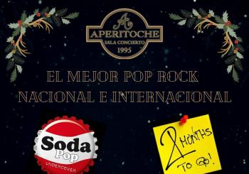 SODA POP + 2 MONTHS TO GO en LAS ROZAS