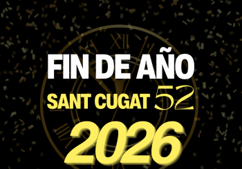 FIN DE AÑO 2026 - SANT CUGAT 52 en Sant Cugat del Vallés