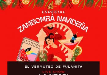 EL VERMUTEO DE FULANITA Especial Zambomba Navideña Madrid