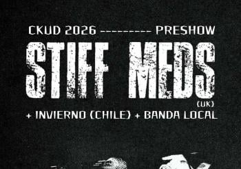 CKUD WARM UP: STIFF MEDS (uk), INVIERNO (CHILE) + BANDA X CONFIRMAR en BARCELONA