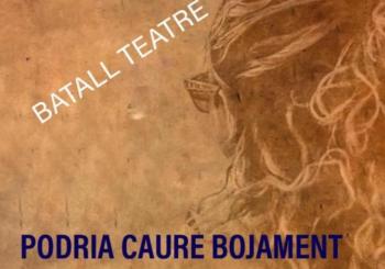 Teatre: Podria caure bojament al llit amb tu. - Sala La Fornal en Manacor, 07500