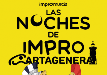Las Noches de Impro Cartagenera ( ImproMurcia ) en Cartagena