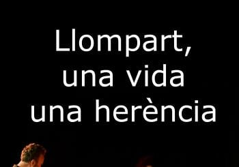 Teatre: Llompart, una vida, una herència - Sala La Fornal en Manacor, 07500