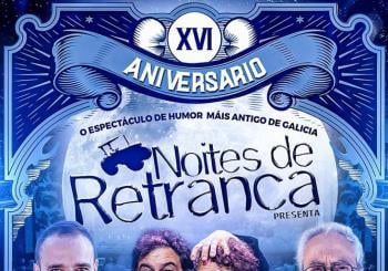 NOITES DE RETRANCA – Celso Fernández Sanmartín, Quico Cadaval, Mofa e Befa en A Coruña