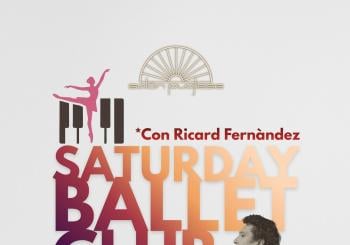 SATURDAY BALLET CLUB: CLASE ESPECIAL NIVEL BÁSICO CON RICARD FERNÀNDEZ en Barcelona