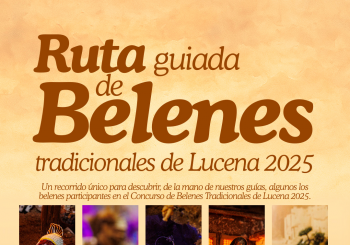 Ruta Guiada de Belenes Tradicionales de Lucena 2025 en Lucena (Córdoba)