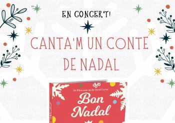 CANTA'M UN CONTE DE NADAL. EN CONCERT en ESPORLES