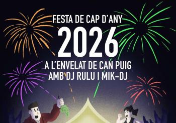 FESTA DE CAP D'ANY 2025 -2026 en SANT PERE DE RBES