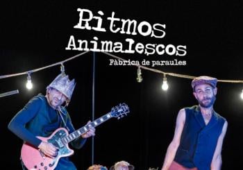 RITMOS ANIMALESCOS CIA: FABRICA DE PARAULES en MADRID
