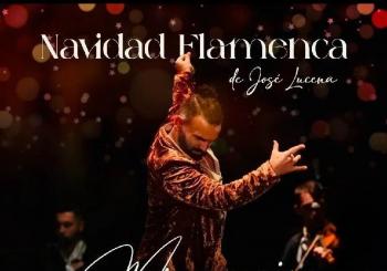 MI ESENCIA - NAVIDAD FLAMENCA DE JOSÉ LUCENA en MÁLAGA