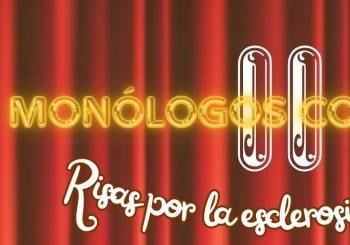 Monólogos con causa II: Risas por la esclerosis en MADRID