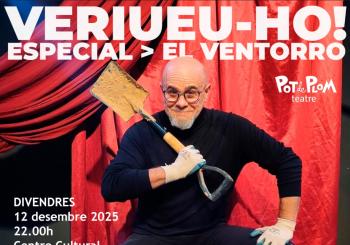 XAVI CASTILLO-POT DE PLOM presenta VERIUEU-HO! Especial EL VENTORRO en VALENCIA