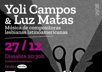 YOLI CAMPOS & LUZ MATAS / LESBODRAMA en Barcelona