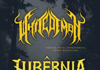 WHITEDEMON + HIBERNIA en SANTANDER