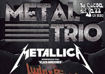 METAL TRÍO - Iron Maiden, Judas Priest & Metallica (Zamora)
