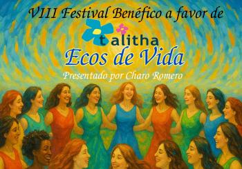 ECOS DE VIDA - VIII FESTIVAL A BENEFICIO DE TALITHA en Albacete