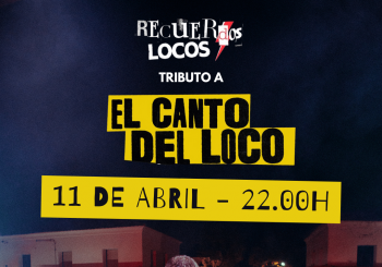 Tributo El Canto del Loco - Sala Music Factory en Salamanca