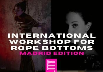The Internacional Rope Bottoming Festival - Edición Madrid