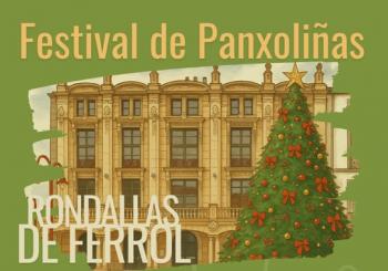 FESTIVAL DE PANXOLIÑAS - RONDALLAS DE FERROL