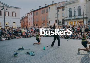 Ferrara Buskers Festival 2026 - Open ticket