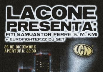 LACONE PRESENTA: Fiti, Samuastor, Ferre S.M. y Kmi + Eurofighterzz (Dj Set) en León