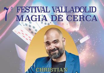 Christian Miró - 7º Festival Valladolid Magia de Cerca