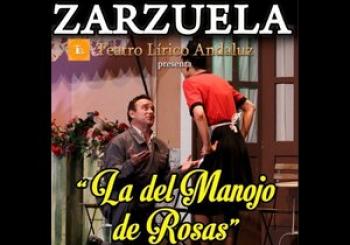 LA DEL MANOJO DE ROSAS - TEATRO LÍRICO ANDALUZ Puerto Real