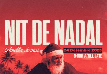 24 DIC - NIT DE NADAL (L'Ametlla de Mar)
