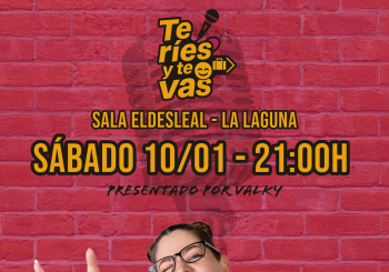 Te ríes y te vas - Enero TF en La Laguna