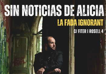 Sin Noticias de Alicia en La Fada Ignorant en Andorra la Vella