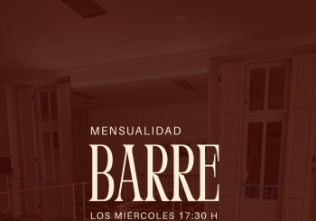 MENSUALIDAD BARRE - MIÉRCOLES 17:30 en Gandia