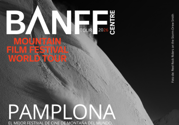 BANFF MOUNTAIN FILM FESTIVAL WORLD TOUR26 - PAMPLONA