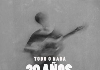 20 Aniversario TODO O NADA / KIKE TORMENTA Madrid