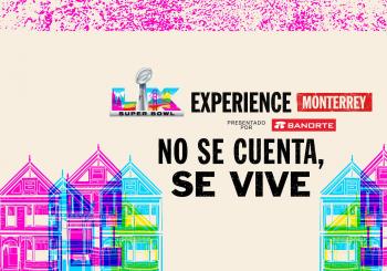 NFL Super Bowl LX Experience Monterrey