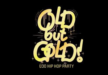 Old but Gold Ü30 HipHop Party w/ Luniz (USA) en Zürich