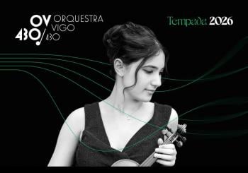 Orquestra Vigo 430: Temporada 2026: 25 Xaneiro «PAISAXES SOÑADAS»