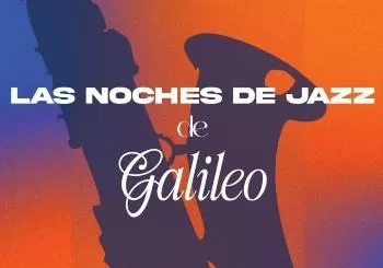 Las Noches de Jazz de Galileo en Madrid