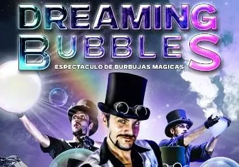 Dreaming Bubbles en Madrid