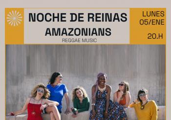 Noche de Reinas by Amazonians Reggae Music en Valencia