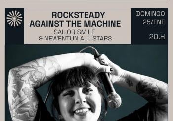 Rocksteady Against The Machine: Sailor Smile & Newentun All Stars en Valencia