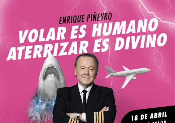 Enrique Piñeyro: Volar es humano. Aterrizar es divino en A Coruña