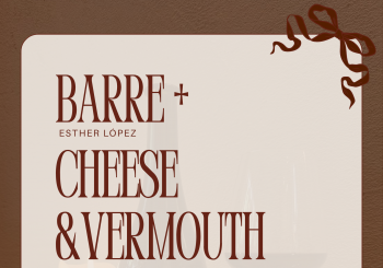 BARRE + CHEESE & VERMOUTH en Gandia