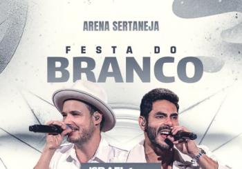 Show Festa do Branco com Israel e Rodolffo no Arena Sertaneja São Paulo