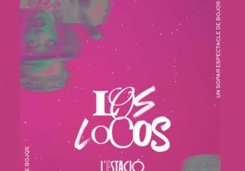 Los locos: dinner show en l'estació espai gastronomic Barcelona