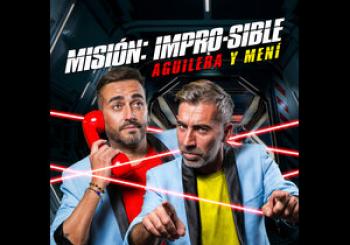 Aguilera y Meni - MISIÓN IMPRO-SIBLE en Pozoblanco