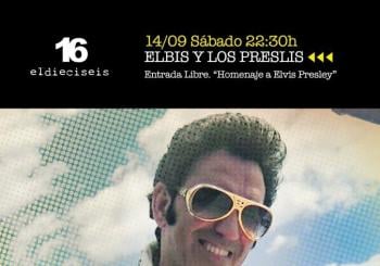 EL BIS Y LOS PRESLIS + DJ. Roll Over MORENO 