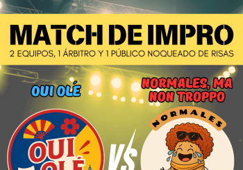 MATCH DE IMPRO L!AS : OUI OLÉ -VS- NORMALES MA NON TROPPO en GIJÓN