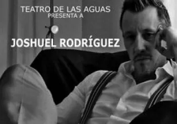 Joshuel Rodríguez - La vida y el teatro. En Madrid
