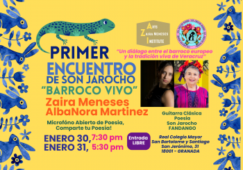 PRIMER ENCUENTRO Son Jarocho, Poesía y Guitarra Clásica en GRANADA